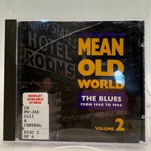 Mean Old World‎ The Blues 1940-1994 Volume 2 Smithsonian Collection CD RD 110